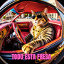 Todo Esta Fresa
