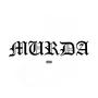 Murda (feat. 2 Double & Anthony 1999) [Explicit]