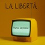 La Libertà