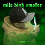 Mile High Smoker (Explicit)