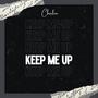 Keep Me Up (Explicit)