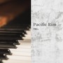 Pacific Rim（环太平洋主题曲）钢琴独奏