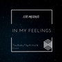 In My Feelings (Explicit)