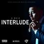 Interlude (Explicit)