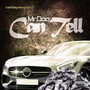 Can Tell (Explicit)