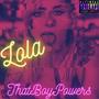 Lola (Explicit)