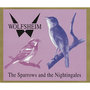 The Sparrows And The Nightingales