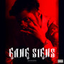 Gang Signs (Explicit)