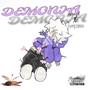 DEMONIA (feat. yvng zamorx)