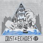 Dust & Echoes - EP