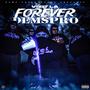 Forever Demspro (Explicit)