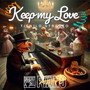 Keep My Love (Tienilo Stretto)