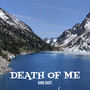 Death of Me (Explicit)