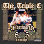 Triple C Presents Underworld 805 Family
