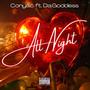 All Night (feat. Da Goddess) [Explicit]