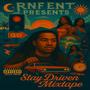 STAY DRIVEN MIXTAPE (Explicit)