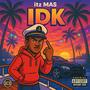 IDK (Explicit)