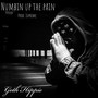 Numbin up the Pain (Explicit)