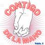 Contigo de la mano