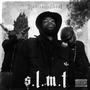 S.L.M.T (Explicit)