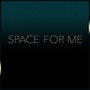 Space for Me (feat. Grace Cofino & Nght)