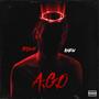 A.G.O. (Ain't Goin Out) [Explicit]