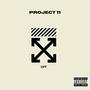 PROJECT 11 (Explicit)