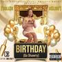 Birthday (Go Shawty) [Explicit]