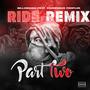 Ride Remix Part Two (feat. Indigenous Peoples) [Explicit]