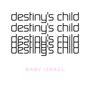Destiny's Child Freestyle