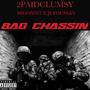 BAG CHASSIN (feat. migonnit & j$ youngin) [Explicit]