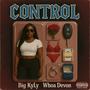 Control (feat. Whoa Devon) [Explicit]