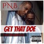 Get That Doe (feat. Blaqthoven) (Explicit)