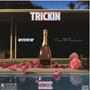 Trickin (Explicit)