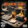 Burn Up (Explicit)