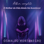 O Melhor da Vida Ainda Vai Acontecer (Álbum Completo)