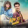 Koi Vi Nahi - Single