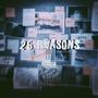 25 Reasons (feat. Slum Gotti) [Explicit]