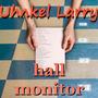 hall monitor (Explicit)