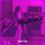 Rico Hendrix : The Purple Tape (Explicit)