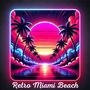 Retro Miami Beach and Summer Relaxation in the Sun