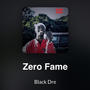 Zero Fame (Explicit)