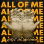 All of Me (feat. King James Version)