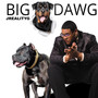 Big Dawg (Explicit)