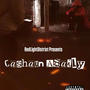 Dat Shyt Crazy 7 Evolution of Cashaun Adaily (Explicit)