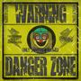 DANGER ZONE (Explicit)