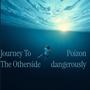 Journey To The Otherside (feat. dangerously)