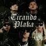 Tirando Plaka (feat. G Flow 054) [Explicit]