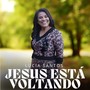 Jesus Está Voltando