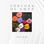 Tortura de Amor